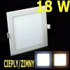 PANEL LED 18W PLAFON SUFITOWY ZIMNY/CIEPŁY